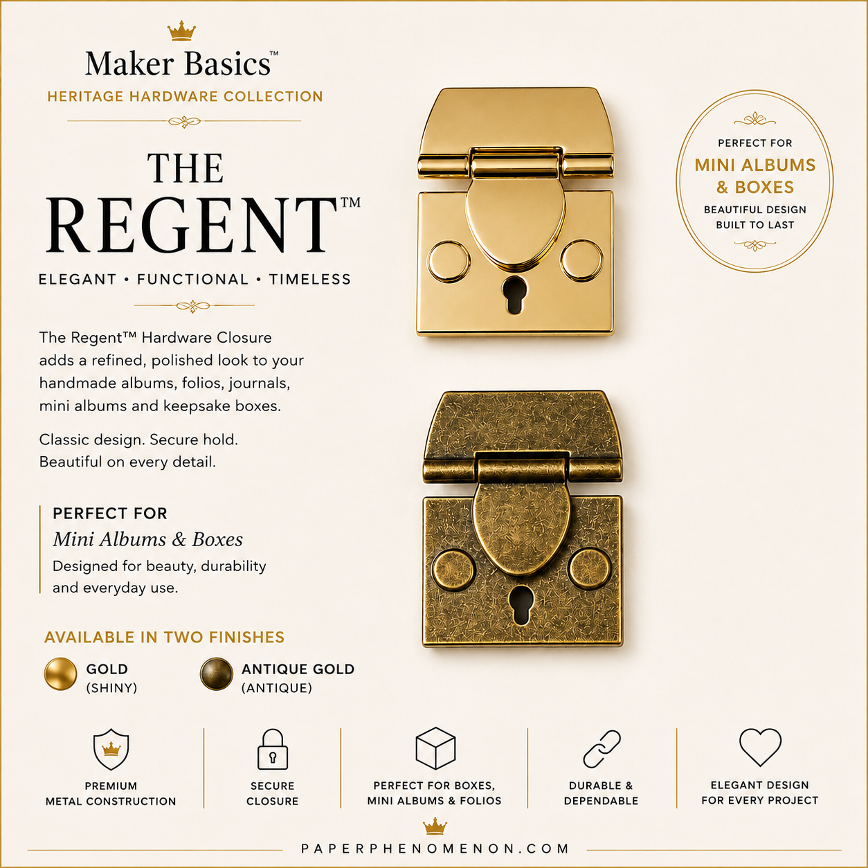 The Regent™ Hardware Closure