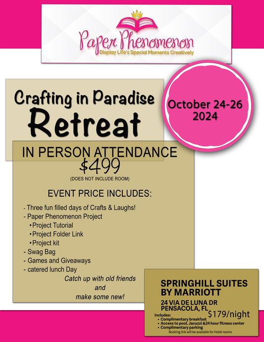 Crafting In Paradise - In Person Retreat - October 24-26, 2024