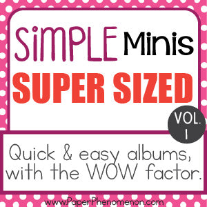 Simple Minis - Super Sized - Volume 1