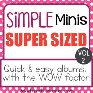 Simple Minis - Super Sized - Volume 2