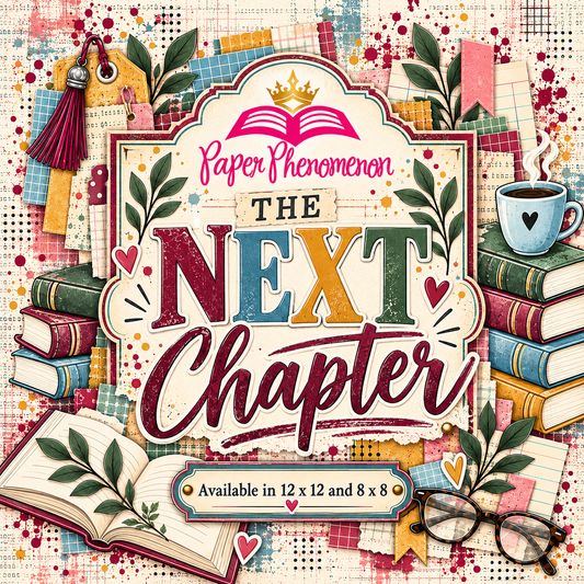 Digital Paper Collection - The Next Chapter
