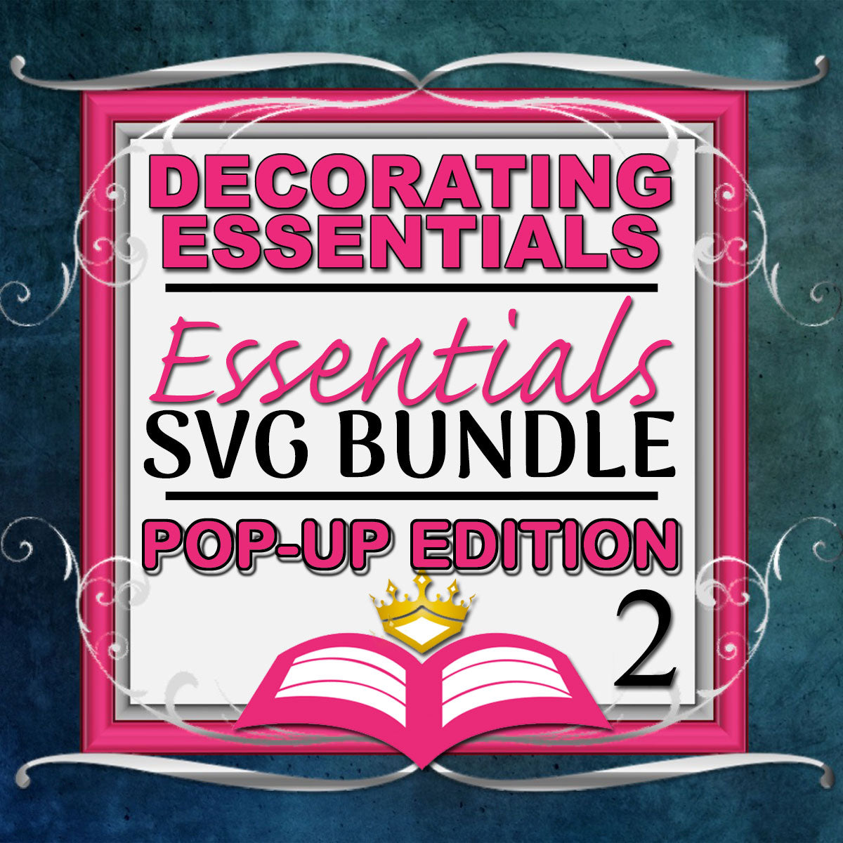 Essentials SVG Bundle 2 - Pop-Up Edition