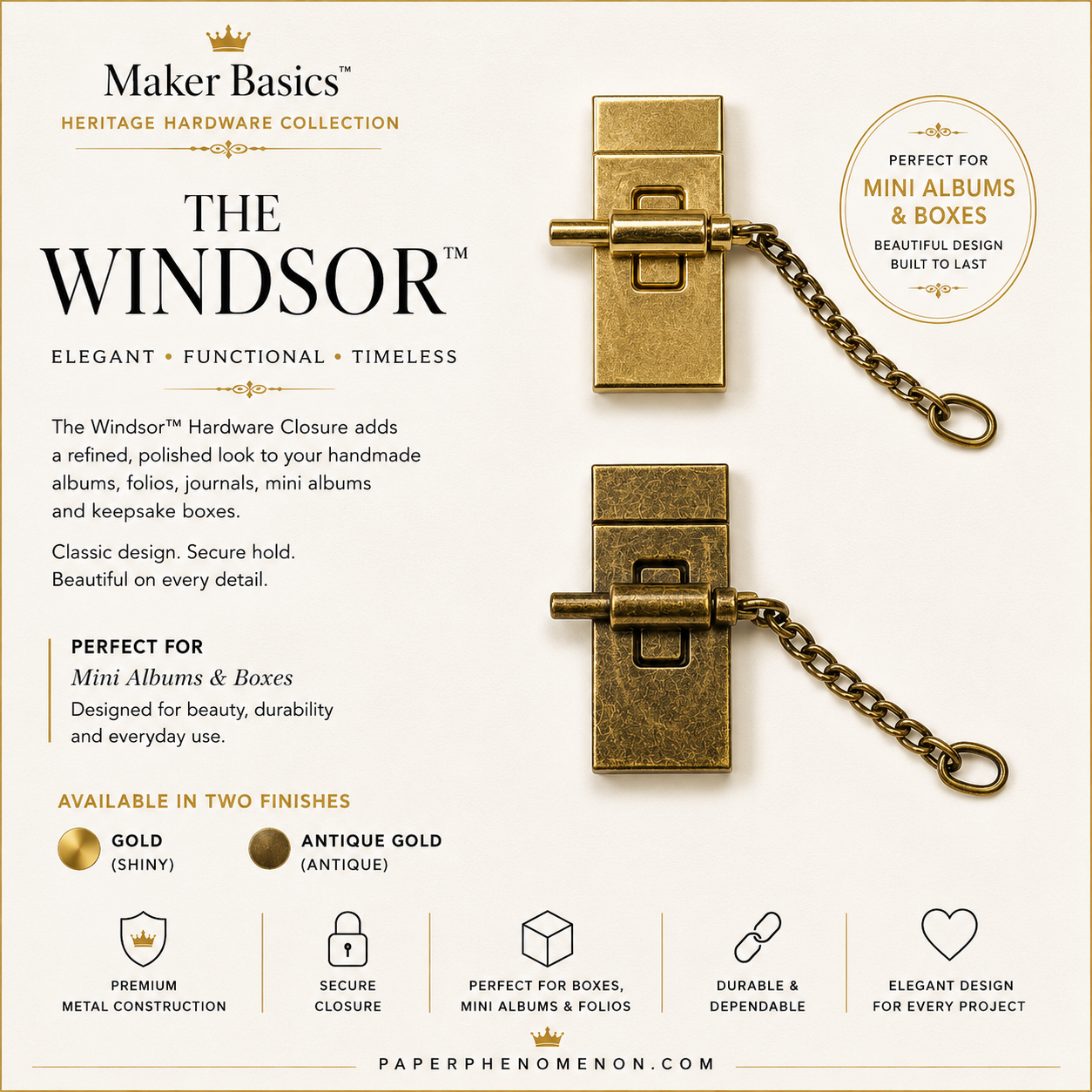 The Windsor™ Hardware Closure