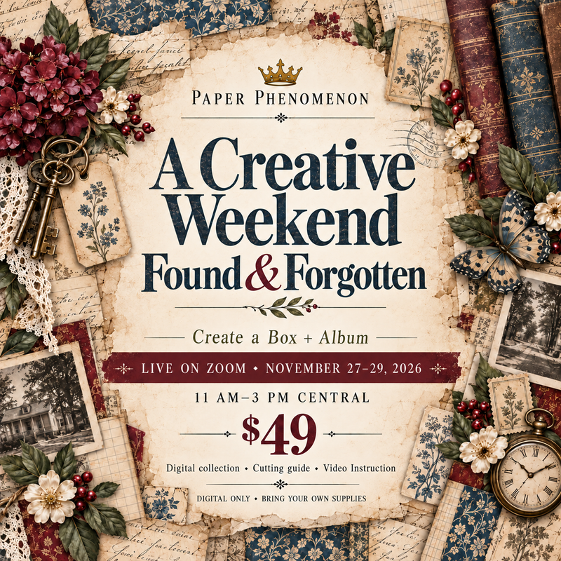 A Creative Weekend - Found & Forgotten