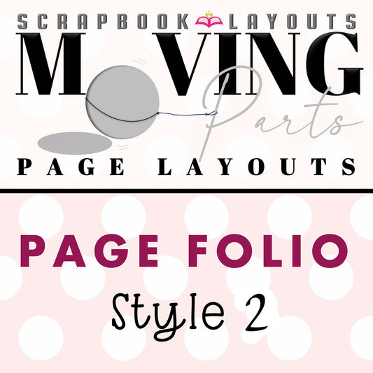 Moving Parts - Page Folio - Style 2